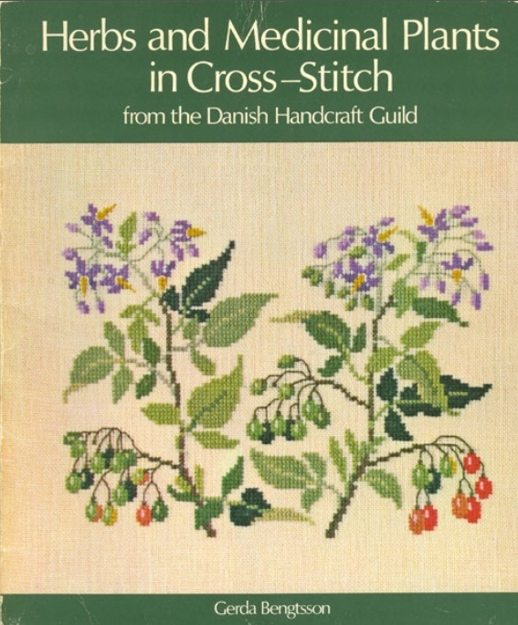 Книга “Herbs and medicinal plants in cross-stitch”, Gerda Bengtsson, 1978